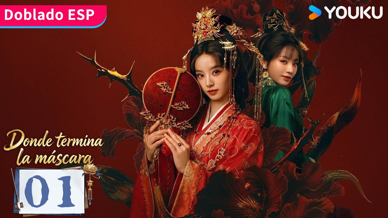 【Doblado ESP】Episodio 01 | Donde termina la máscara (Where the Mask Ends) | YOUKU