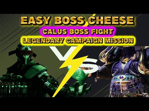 DESTINY 2 -Easy Calus Boss Cheese - Final Lightfall Mission Desperate Measures (Legendary)