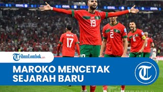 Maroko Cetak Sejarah Jadi Tim Afrika Pertama yang Lolos ke Semifinal Piala Dunia