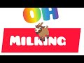 Oh Milking