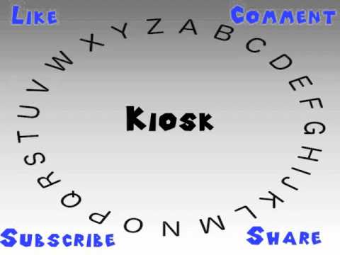 How to Say or Pronounce Kiosk