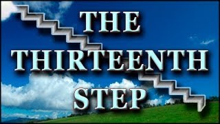 preview picture of video 'The Thirteenth Step'