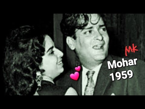 tum ho sath raat bhi haseen hai.. Mohar1959_Geeta Bali& Shammi Kapoor_Lata_Rajinder K _M M_a tribute