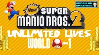 New Super Mario Bros 2: How To Get Unlimited Lives in Mushroom World - Course 1!