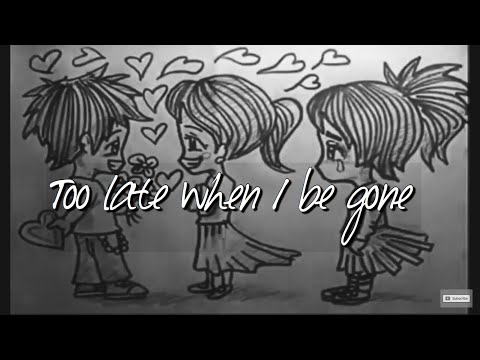 Woren Webbe - too late when I be gone |  Sad video status | Sad WhatsApp love story