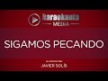 Karaokanta - Javier Solís - Sigamos pecando