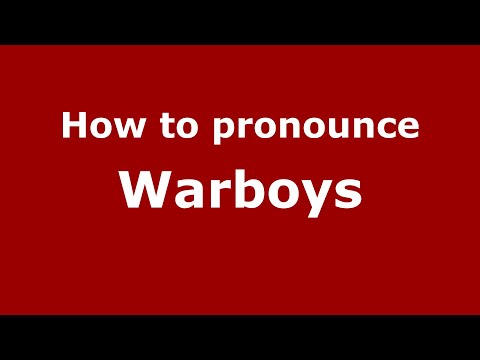 How to pronounce Warboys