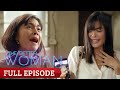 The Better Woman: Full Episode 60