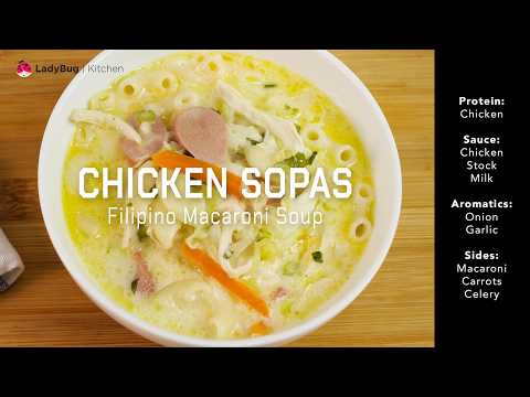CHICKEN SOPAS: The Ultimate Filipino Comfort Soup