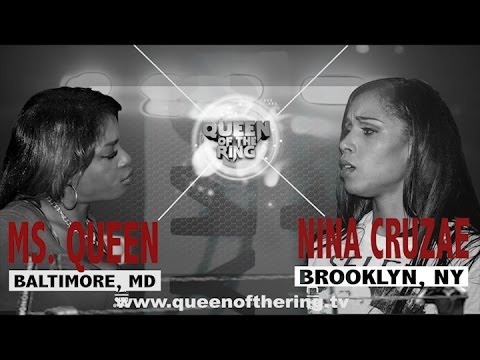 Nina Cruzae vs Ms Queen