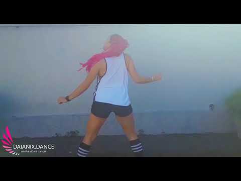 Coreografia (Esse Movimento - Jhury Machado ) - Daianix.dance