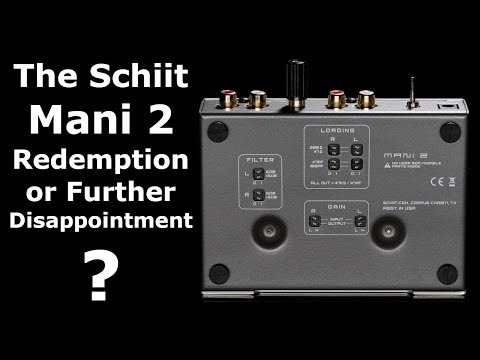 Schiit MANI 2 Phono Preamp MC Review - Is This its Redemption?