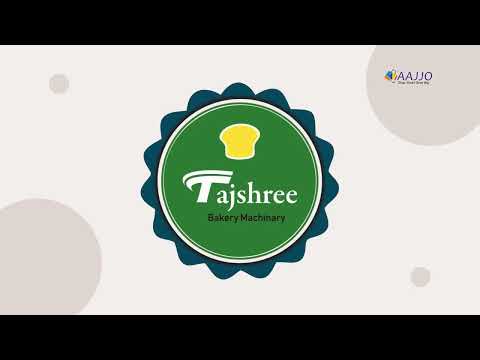 About Tajshree Bakery Machinary