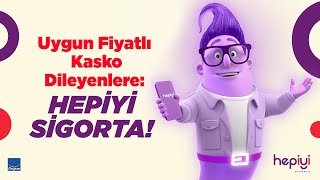 Hepiyi Sigorta | Uygun Fiyatlı Kasko Arıyorsanız Hemen Hepiyi Sigorta'