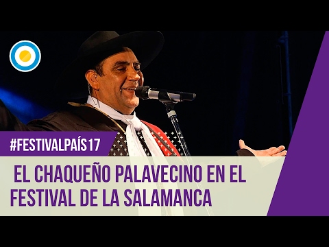 Festival País ‘17 - el Chaqueño Palavecino en el Festival Nacional de La Salamanca