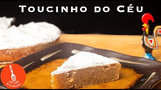 Toucinho do Céu (Bacon from heaven - Portuguese Almond Torte