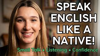 Stop Translating! How to Understand Fast English Speakers