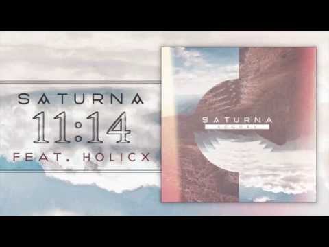 Saturna - 11:14 (featuring HoliCx)
