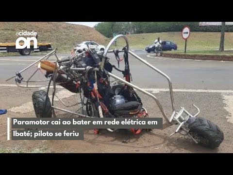 Paramotor cai ao bater em rede elétrica em Ibaté; piloto se feriu