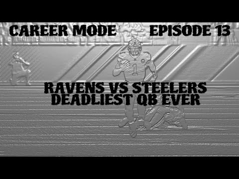 Madden 17 QB CAREER MODE: EP. 13 (Ravens vs Steelers)