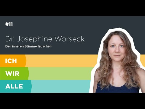 [Maike] Dr. Josephine Worseck: Was willst du wirklich, wirklich? Über Zutaten für persönliche Ver...