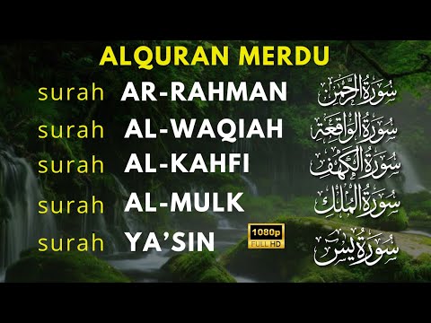 Ngaji Paling Merdu | Surat Al Waqiah, Al Kahfi, Ar Rahman, Al Mulk, Yasin, Penenang Jiwa