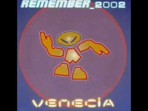 Venecia - Remember - Año 2002