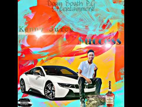 Kenny Juice - Success  /💯🔥🇧🇿 Down South P.G Entertainment🔥💯🇧🇿