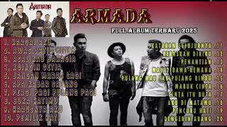 Download lagu ARMADA FULL ALBUM TERBARU 2025 mp3 Download lagu ARMADA FULL ALBUM TERBARU 2025 mp3