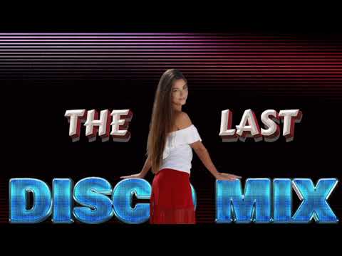 ( BCR ) 2021 THE LAST DISCO MIX ( NEW GENERATION ITALO DISCO )