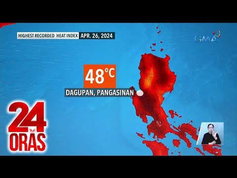 PAGASA – mahigit 40 lugar sa bansa, posibleng makaranas ng "danger-level" na heat index… 24 Oras