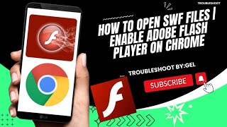 HOW TO OPEN SWF FILES /ENABLE ADOBE FLASH PLAYER ON CHROME 2023 | TROUBLESHOOT BY:GEL | TUTORIAL