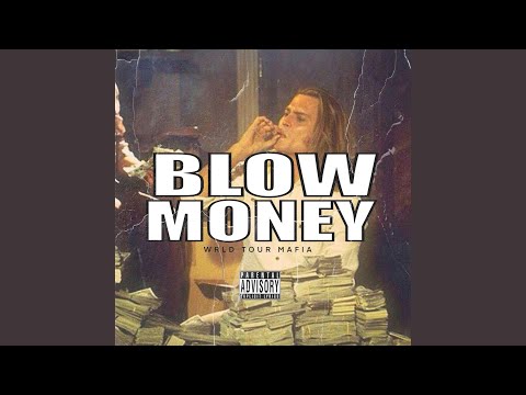 Blow Money