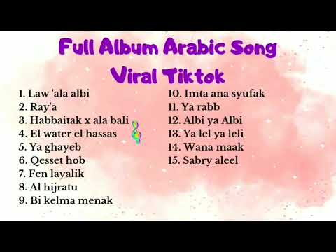 ARABIC SONG VIRAL TERBAIK TIKTOK 2025 FULL ALBUM TOP COLLECTION