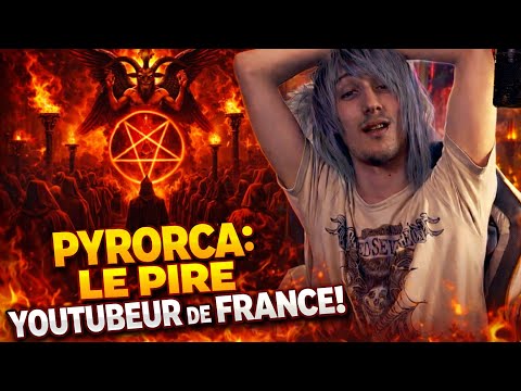 Pyrorca: le Pire YouTubeur de France