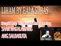 LIHAM - BALA SUBAS (Comment and Review) by Siobal D