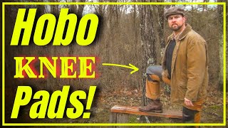 Hobo Knee Pads! [ 1920s Hack! ]