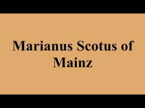 Marianus Scotus of Mainz