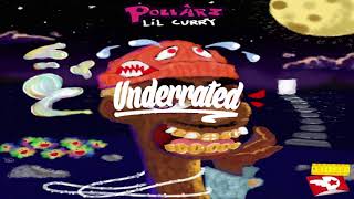 POLLARI -  LIL CURRY (prod. chasethemoney)