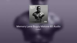 Memory Lane Bugzy Malone 8D Audio