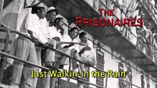 The Prisonaires (Official) - Just Walkin' in the Rain