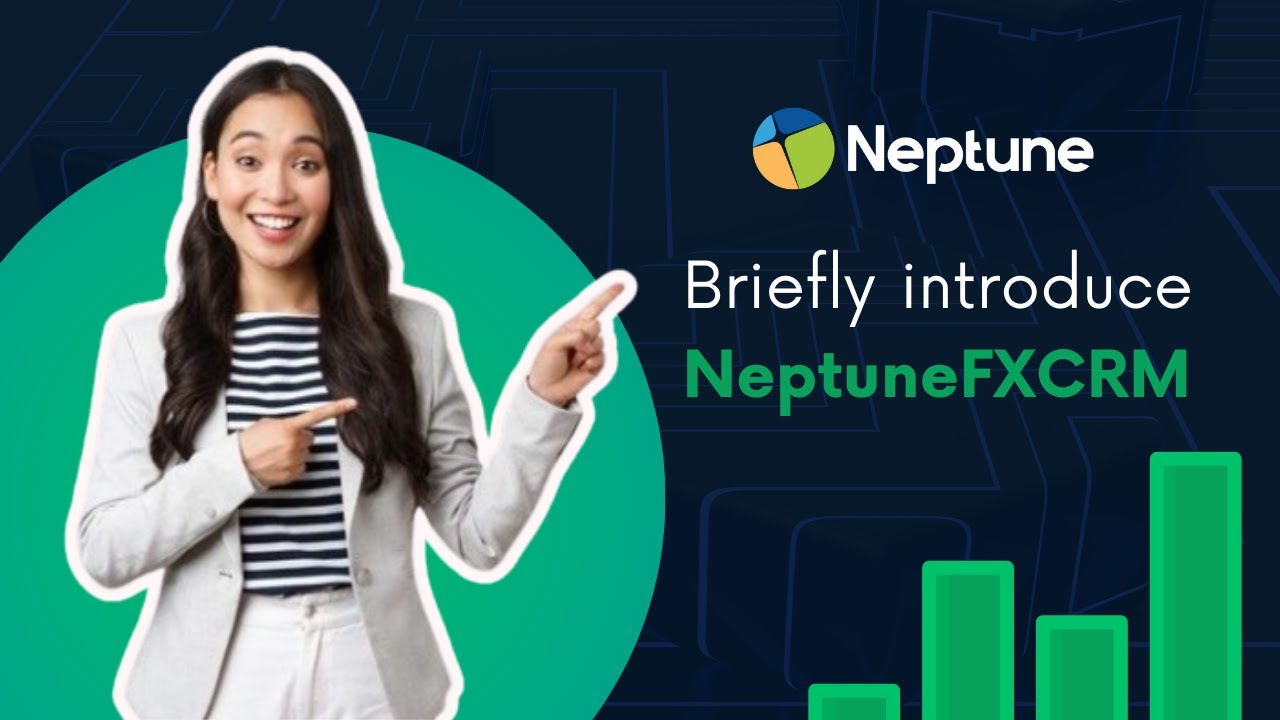 Neptune Forex CRM — Product Demo