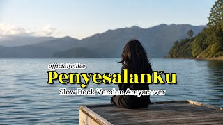 Download lagu 💔 PenyesalanKu – Kisah yang Tak Bisa Diulang | Slow Rock Arayacover mp3 Download lagu 💔 PenyesalanKu – Kisah yang Tak Bisa Diulang | Slow Rock Arayacover mp3