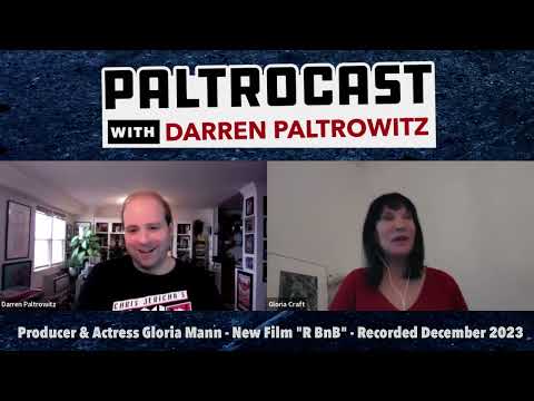 Gloria Mann On New Film "R B&B," Upstate New York, Producing, Future Projects & More