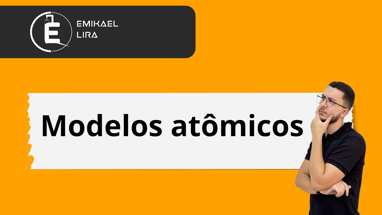 Modelos atômicos de Dalton e Thomson