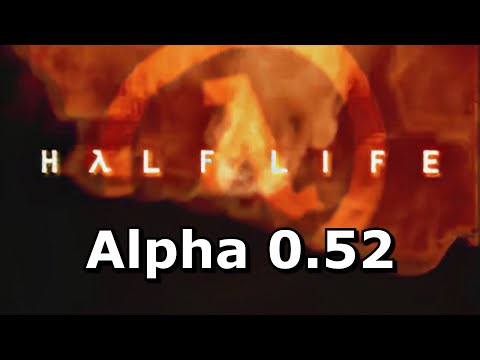 Half Life 1 Alpha 0.52 Videos