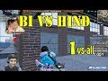 【Bi】vs HIND | OP CLUTCH BY 【Bi】LoLzZz | 1 V 4 INTENSE SITUATION | GEORGOPOL FIGHT! GAAND FAAD DISS.