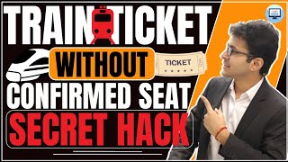 How to travel in train without confirmed ticket? 🤩😱 Secret hack #shorts