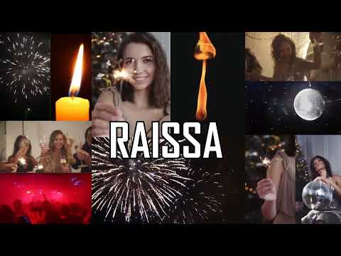 HAPPY BIRTHDAY RAISSA