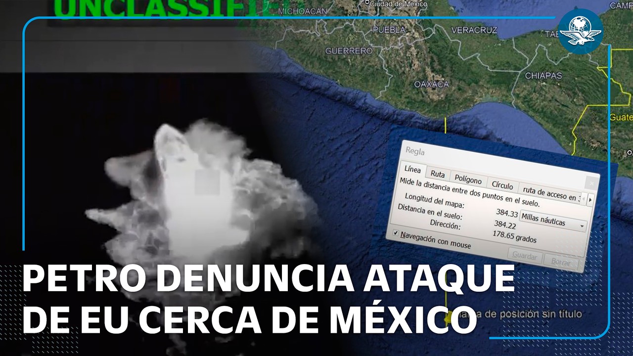 EU bombardea narcolanchas cerca de Oaxaca, denuncia Gustavo Petro
